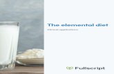 The elemental diet - fs-marketing-files.s3.amazonaws.com€¦ · elemental diet Research has demonstrated the beneficial effects of the elemental diet in treating various gastrointestinal