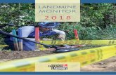 LANDMINE MONITOR · The Monitor was also established in recognition of the need for independent reporting and evaluation. The Monitor aims to promote and advance discussion on mine-,