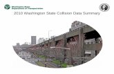 2010 Washington State Collision Data Summary...2010 Washington State Collision Data Summary 3 How to Read This Document The Report is organized into three basic sections – an Introduction/Overview