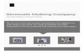 Shreenath Clothing Company · Established in the year 2009, we “M/S Shreenath Clothing Co” are an eminent manufacturer and supplier of Men Shirts. These Shirts are widely acclaimed