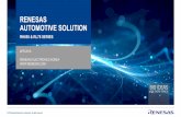 RENESAS AUTOMOTIVE SOLUTION · Renesas is fully committed to functional safety standards to enable reliable and safe industrial and automotive products. Renesas supports security
