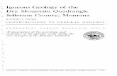 L Igneous Geology of the , Dry Mountain Quadrangle ... · IGNEOUS GEOLOGY, DRY MOUNTAIN QUADRANGLE, MONTANA F5 range of hills in the east-central part of the quadrangle. The descrip