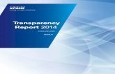 KPMG Transparency Report 2014 · KPMG Ireland / Transparency report 2014 5 them demands change and innovation from auditors. In many cases, ﬁnancial statements no longer give sufﬁcient