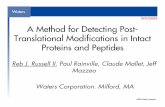 A Method for Detecting Post- Translational Modifications ... · Waters ©2002 Waters Corporation Separation of Oxidized Methionine 100 0 100 % 0 100 % 0 100 % 012202_a_casein_ox_MSC18_LpH_2