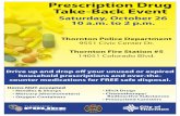 Prescription Drug Take-Back Event · • Recipientes presurizados • Drogas ilícitas Departamento de la Policía de Thornton 9551 Civic Center Dr. Estación de Bomberos #5 14051