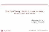 Theory of Berry phases for Bloch states: …smr2626/hands_on/week2/july10/...MASTANI School, Pune, India, July 10 2014 Theory of Berry phases for Bloch states: Polarization and more