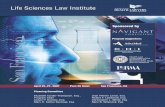 Life Sciences Law Institute - Reed Smith · The Life Sciences Law Institute complements these new beneﬁ ts by providing a forum for dialogue on signiﬁ cant life science legal