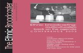 The Ethnic Broadcaster - NEMBC · The Ethnic Broadcaster Spring 2003 - 3 From demented spaghetti to minidisc: Early days at You knew it was 6:12 pm because the window rattled as the