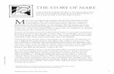 The Story of Mary...Intergenerational Event—Mary Story Book The Story of Mary These moments in Mary’s life offer us the opportunity to learn from her and emulate her response to