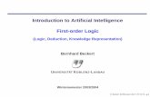Introduction to Artiﬁcial Intelligence First-order Logicbeckert/teaching/... · Semantics in First-order Logic Models of ﬁrst-order logic Sentences are true or false with respect