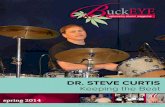 DR. STEVE CURTIS Keeping the Beat - College of Optometry · Dear Optometry Alumni and Friends: Welcome to the 2014 Spring issue of the Buckeye Optometry Alumni Magazine, the first