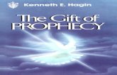 By Kenneth E. Hagin · *For a detailed study of the fivefold ministry gifts, see Rev. Kenneth E. Hagin's study guide entitled The Ministry Gifts. Chapter 2 2 Prophecy in the Old Testament