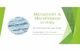 Microcredit and Microfinance in Italy (new) · Today, microfinance sector gets more and more st ructured, especially since the creation in 2008 of RITMI, the Italian mifi t kicrofinance