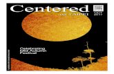Centered€¦ · Centered on Taipei is a publication of the Community Services Center, 25, Lane 290, Zhongshan N. Rd., Sec. 6, Tianmu, Taipei, Taiwan Tel: 02-2836-8134 fax: 02-2835-2530