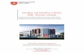 Order of Malta Clinic Dili, Timor-Leste of Malta Medical Clinic - Website... · Visiting doctors of various medical specialties and other paramedical staff will complement the services