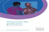 Outcomes for graduates - Rotherham Medical Education Centre · h Demonstrate awareness that many patients use complementary and alternative therapies, and awareness of the existence