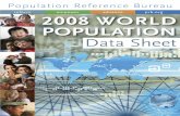 Population Reference Bureau 2008 WORLD POP …...2008 WORLD POP ULATION inform empower advance Population Reference Bureau Data Sheet prb.org AFRICA SUB-SAHARAN AFRICA NORTHERN AFRICA