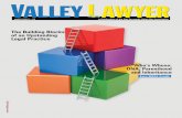 The Building Blocks of an Upstanding Legal Practice · VALLEY AWYER MARCH 2019 Valley Lawyer 5 7 President’s Message 9MCLE TEST NO. 125 ON PAGE 22.Editor’s Desk 10The Building