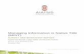 Managing Information in Native Title (MINT) managing information in native title (MINT). The MINT project