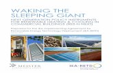 WAKING THE SLEEPING GIANT - IEA-RETDiea-retd.org/wp-content/uploads/2015/02/RES-H-NEXT.pdf · What can awaken this sleeping giant? What can policy makers do to accelerate market growth?