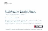 Children’s Social Care Innovation Programme · Children’s Social Care Innovation Programme was set up in 2014 to kick start new approaches to deliver significant and sustained