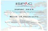 ISPAC 2019 - ISPAC Conferences · toluene at low temperatures, whereas N,N-diphenylacrylamide (DPhAAm) gives syndiotactic polymer regardless of the solvents and temperature. We have