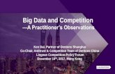 Big Data and Competition - Lingnan University · Determination on Unfair Competition • Dianping’sinterests is harmed Users’comments are one of the most important core competences