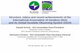 Structure, status and recent achievements of the ... · 3 Geodynamics (J. Bogusz, PL) Inter-Commission Committee on Theory (P. Novák, CZ) 2 Gravity Field (A. Jäggi, CH) ... geodetic
