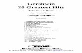 Gershwin 20 Greatest Hits - s3.eu-central-1.amazonaws.com · 20 Greatest Hits Tuba in C & Piano Arr.: Colette Mourey George Gershwin EMR 22376 1. Andante excerpts from Concerto 2.