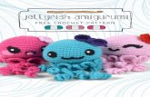 cholyknight.files.wordpress.com · jellyfish amigurumi This cute little jellyfish is a sweet and simple plush, with a round body and several swirly tentacles. You have your option