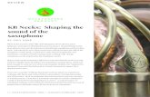 KB Necks: Shaping the sound of the saxophonekbsax.com/web_pics/kbsax-necks/KB Sax necks review by Paul Haar.… · What do Joe Lovano, John Ellis, Bob Sheppard, Ravi Coltrane, Jerry