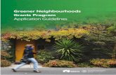 Greener Neighbourhoods Grants Program · The Greener Neighbourhoods grant program will support metropolitan local councils to keep Adelaide’s suburban streets green and cool. Up