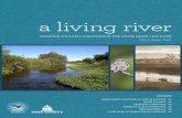 a living river - Sonoran Institute · 8 A LIVING RIVER A LIVING RIVER 9 The amount of water flowing in the river provides an important context for the indicator results. Reclamation