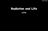 Radiation and Life - Science Cloudsciencecloud.weebly.com/uploads/7/8/5/0/7850030/p2_revision.pdf · PowerPoint Presentation Author: W Richards Created Date: 12/15/2011 1:41:04 PM