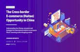 PreviewVersion TheCross-border E …...TheCross-border E-commerce(Haitao) OpportunityinChina Understanding the Chinese consumer and strategies for international retailers to succeed