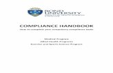 COMPLIANCE HANDBOOK - Bond University Handbook.pdf · SECTION 7: Compliance Support. We are here to help . Compliance is your responsibility; however, we are here to help make the