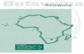 Botswana - OECD · Botswana Gaborone key figures • Land area, thousands of km2 582 • Population, thousands (2001) 1 554 • GDP per capita, $ (2001) 3 726 • Life expectancy