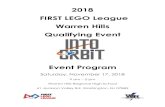 2018 FIRST LEGO League Warren Hills Qualifying Event · presentation techniques and programming. FIRST LEGO League was created through a partnership between FIRST® (For Inspiration