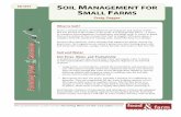 EB1895 SOIL MANAGEMENT FOR SMALL FARMS · EB1895 SOIL MANAGEMENT FOR SMALL FARMS This publication is part of the Farming West of the Cascades series Craig Cogger What Is Soil? Soil