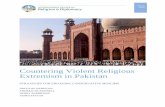 Countering Violent Religious Extremism in Pakistan · working with selected religious communities in Pakistan. In the last two years, Pakistan has shifted its approach to countering