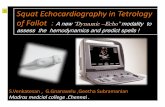 Squat Echocardiography in Tetrology of Fallot : Dynamic ... · Squat Echocardiography in Tetrology of Fallot : Dynamic –Echo’’ S.Venkatesan , G.Gnanavelu ,Geetha Subramanian