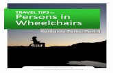 TRAVEL TIPS for Persons in Wheelchairs · TRAVEL TIPS for Persons in Wheelchairs 1. Fishing Creek Recreational Area 1611 Highway 1248, Somerset, KY, 42501 · (606) 679-5174 Fishing