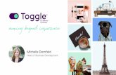 Michelle Dornfeld - Coverager® Inc. · Michelle Dornfeld. Head of Business Development. moving beyond insurance. Proprietary and Confidential. 1. 3. 2. WHO WE ARE. Toggle is a new