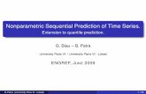 Nonparametric Sequential Prediction of Time Series. · Nonparametric Sequential Prediction of Time Series. Extension to quantile prediction. G. Biau – B. Patra University Paris
