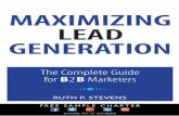 Maximizing Lead Generation: The Complete Guide for B2B ...ptgmedia.pearsoncmg.com/images/9780789741141/... · Maximizing lead generation : the complete guide for B2B marketers / Ruth