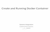 Create and Running Docker Container - iol.unibo.it · • Docker Registry is the place where container images are stored. Each image can have multiple versions identified through