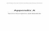 Appendix A-Service Descriptions and Standards - Answers for … · 2019-05-21 · Appendix A: Service Descriptions and Standards Table of Contents July 2018 A-4 . Section: Topic Page.