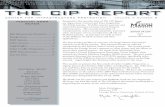 the cip report · Devon Hardy Joseph Maltby. JMU Coordinators Ken Newbold. John Noftsinger Publishing. Liz Hale-Salice Conta. ct: CIPP02@gmu.edu 703.993.4840. CENTER for . Mick Kicklighter