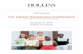 C3: Career Connection Conference - Hollins University · 2017-07-19 · C3: Career Connection Conference For Women Who Are Going Places October 4, 2012 ... Loretta Solon Greene ’85,