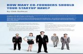 How Many Co-Founders Should Your Startup Have · HOW MANY CO-FOUNDERS SHOULD YOUR STARTUP HAVE? Backblaze CEO Gleb Budman embodies the entrepreneurial spirit. He started his irst